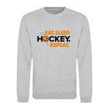 Eat, Sleep, Hockey, Repeat Sweatshirt