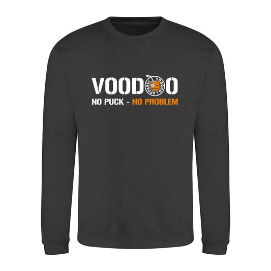 No Puck, no problem Sweatshirt